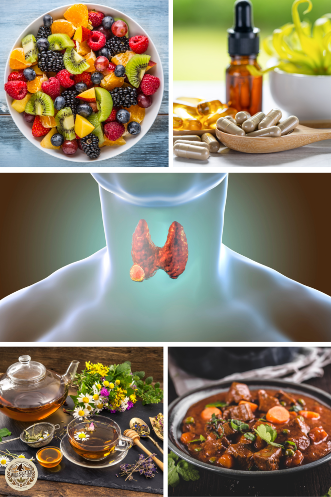 Holistic Thyroid Healing A vibrant photo collage showcasing a nutrient-rich fruit bowl, herbal supplements, a 3D rendering of a thyroid gland, a pot of herbal tea with fresh flowers, and a hearty bowl of stew. Each image symbolizes elements of holistic healing and nutrition.